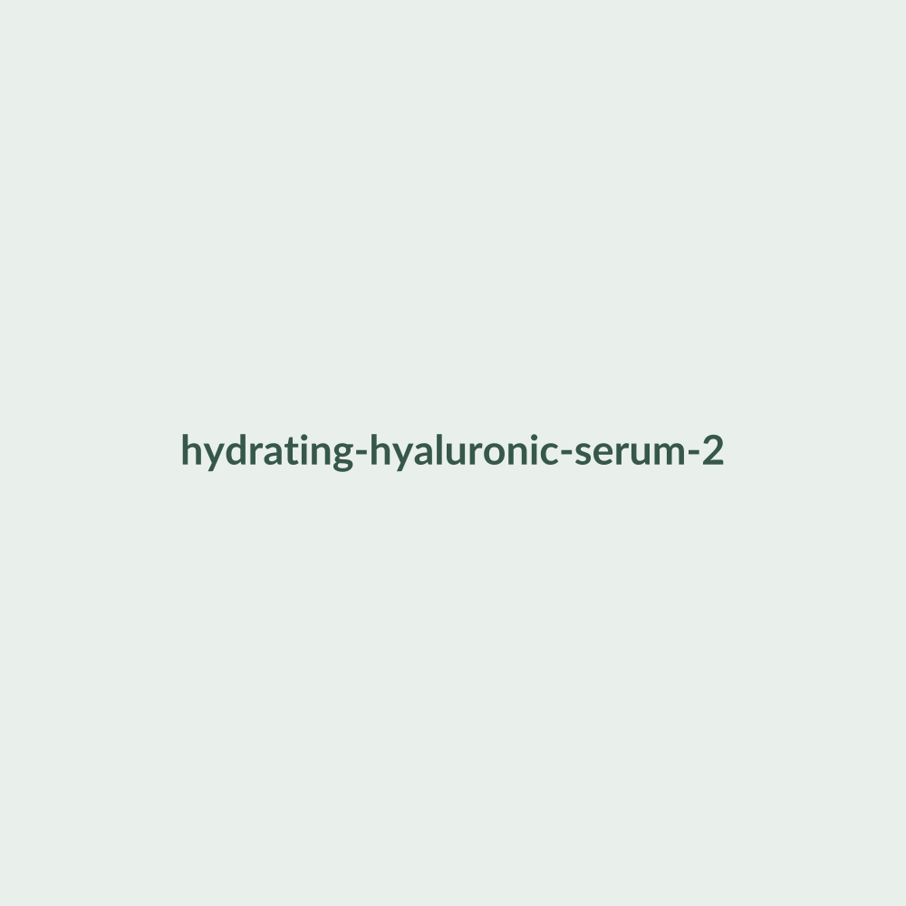 Hydrating Hyaluronic Serum texture and packaging