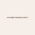 Overnight Sleeping Mask by Lumé Skin